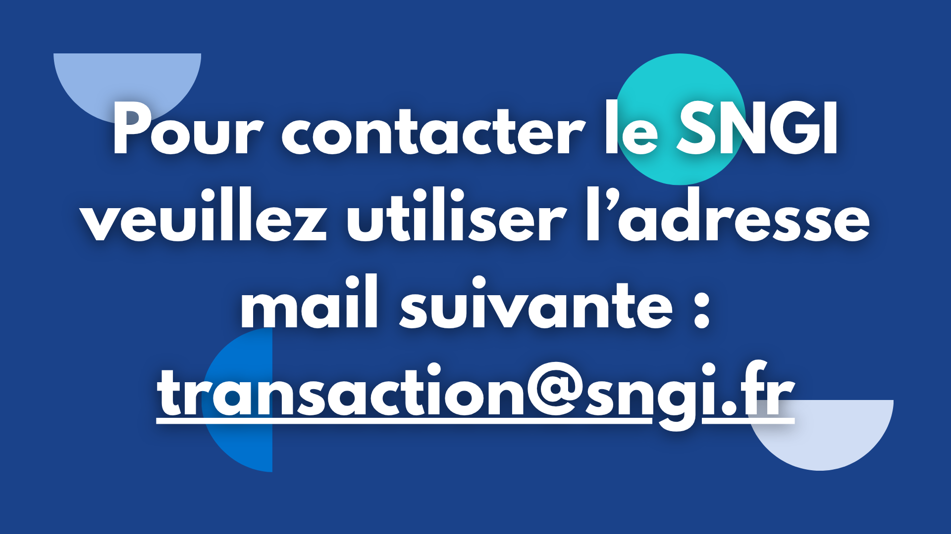Contacter le SNGI